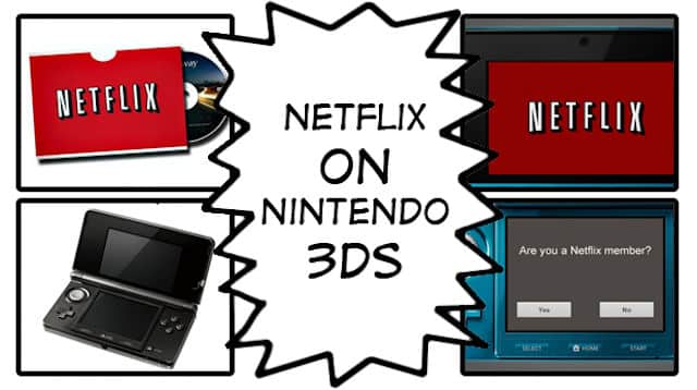 Netflix on Nintendo 3DS