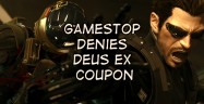 GameStop Denies Deus Ex Coupon