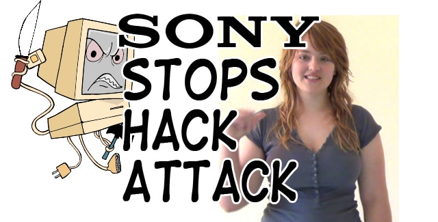 Sony Stops Hack Attack