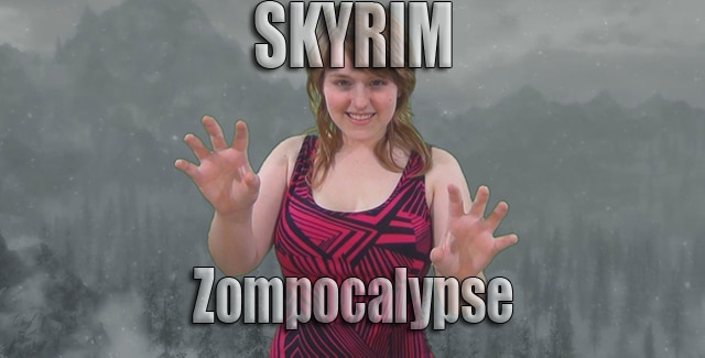 Skyrim Zompocalypse