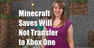 Minecraft Saves Will Not Transfer to Xbox One