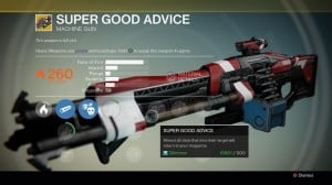 Destiny Super Good Advice Exotic machine gun
