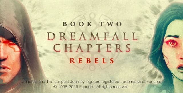 Dreamfall Chapters: Book 2 Walkthrough