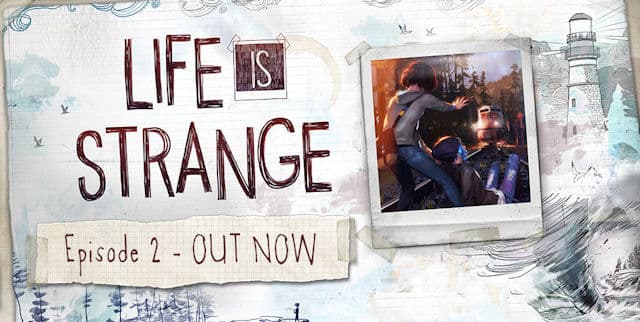 Life is Strange Episode 2 Walkthrough