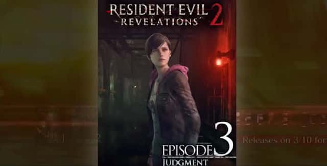 Resident Evil: Revelations 2 Episode 3 Walkthrough