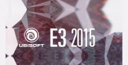 E3 2015 Ubisoft Press Conference Roundup