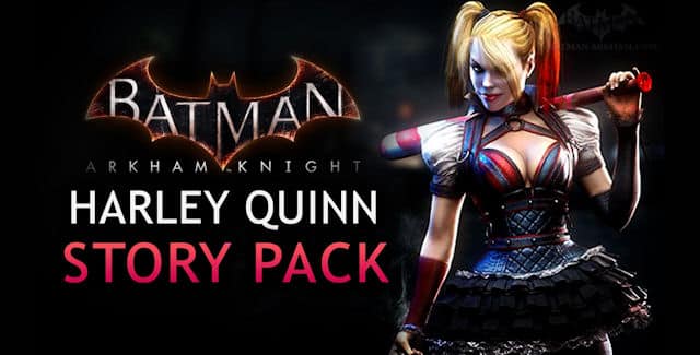 Batman: Arkham Knight Harley Quinn Story Pack Walkthrough