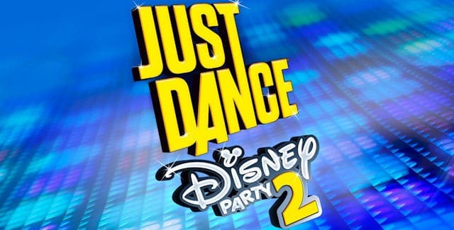 Just Dance: Disney Party 2 Song List