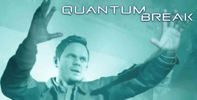 Quantum Break: The Movie