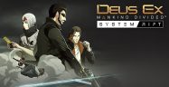 Deus Ex: Mankind Divided – System Rift