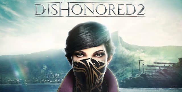 Dishonored 2 Trophies Guide