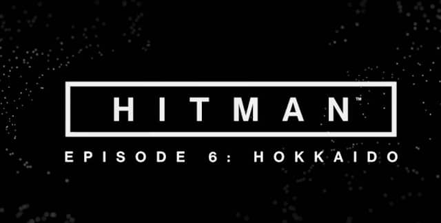 Hitman 2016 - Episode 6: Hokkaido Walkthrough