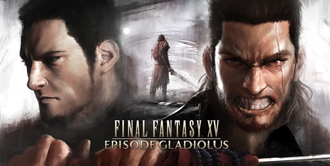 Final Fantasy XV DLC Episode Gladiolus