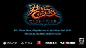 Battle Chasers: Nightwar Switch Version Delayed