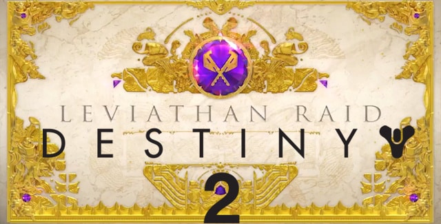 Destiny 2 Leviathan Raid Guide
