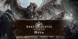 Monster Hunter World Beta Banner