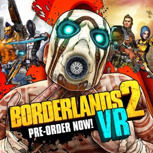 Borderlands 2 VR Key Visual