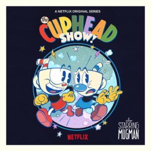 The Cuphead Show Netflix