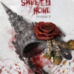 Home Sweet Home Episode II Poster 2
