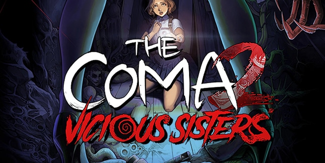 The Coma 2 Vicious Sisters Banner