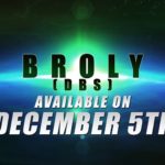 Dragon Ball FighterZ Broly (DBS) Release Date