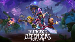 Dungeon Defenders Awakened Key Art