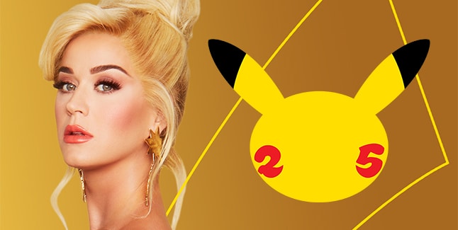 Pokemon 25th Anniversary Katy Perry