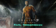 The Callisto Protocol: Final Transmission: The Movie