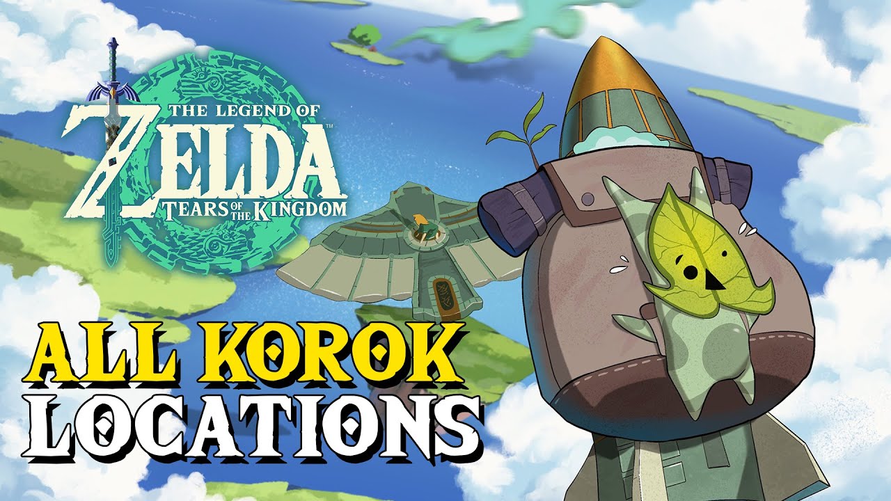 The Legend of Zelda: Tears of the Kingdom Koroks Locations Guide