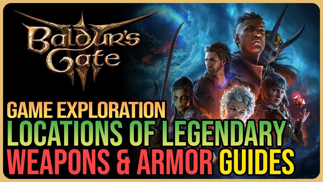 Baldur's Gate 3 Legendary Items, Weapons & Armor Locations Guide