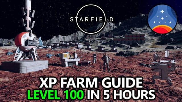 Starfield: How To Level Up Fast Guide - Video Games Blogger